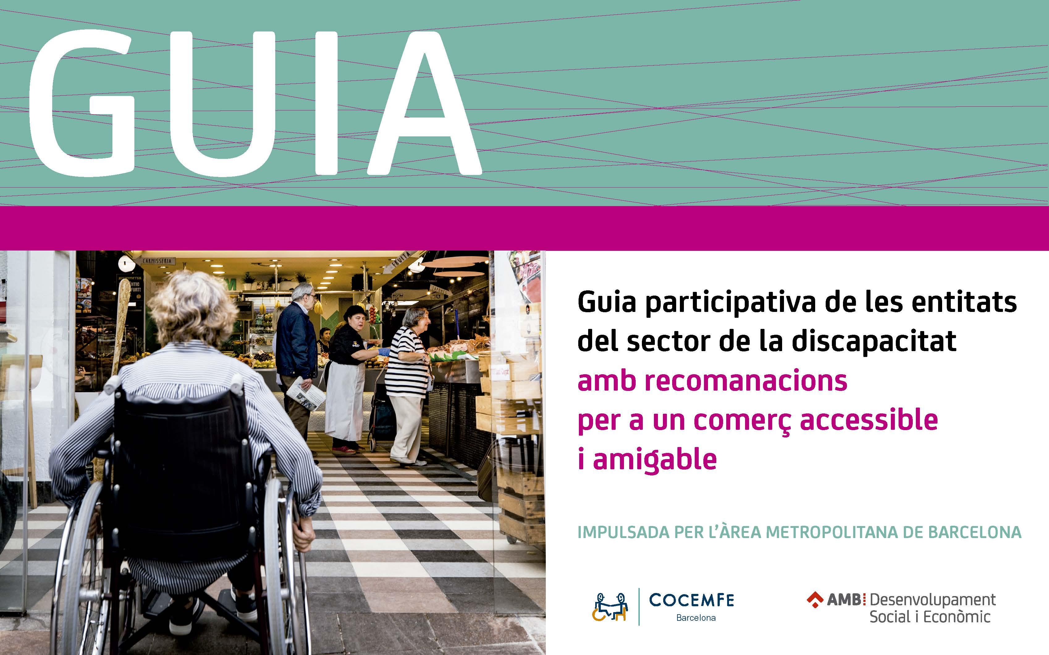 Imatge de la portada de la Guia participatica de les entitats del sector de la discapacitat amb recomanacions per a un comerç accessible i amigable