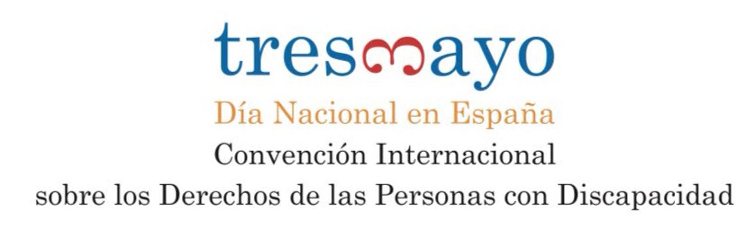 Logotipo del  3 de Mayo de 2019, Día Nacional en España de la Convención Internacional sobre los Derechos de las Personas con Discapacidad 